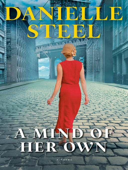 Title details for A Mind of Her Own by Danielle Steel - Wait list